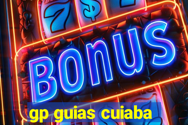 gp guias cuiaba